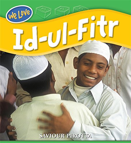 Id-ul-Fitr (We Love Festivals)