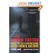 The Human Factor: Inside the CIA's Dysfunctional Intelligence Culture