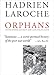 Orphans (French Literature Series)
