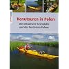 Wo Urlaub zum Erlebnis wird Polen: Kanuf�hrer
