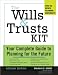 The Wills and Trusts Kit, 2e: Your Complete Guide to Planning for the Future (Wills, Estate Planning and Trusts Legal Kit)