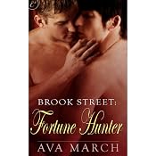 Fortune Hunter: Brook Street, Book 2 | [Ava March]