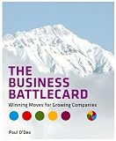 The business battlecard : winning moves for growing companies