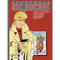 Ric Hochet l'Int�grale, Tome 15 : Qui a peur d'Hitchcock ?, Un million sans imp�ts, L'heure du kidnapping, Premi�res armes