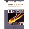 Verre et flamme : Cr�ation de perles de verre