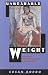 Unbearable Weight: Feminism, Western Culture, and the Body