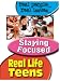 Real Life Teens: Staying Focused