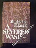 A Severed Wasp: A Novel