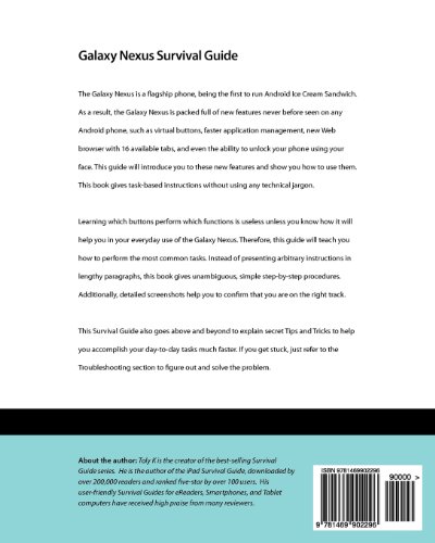 Galaxy Nexus Survival Guide: Step-by-Step User Guide for Galaxy Nexus: Getting Started, Downloading FREE eBooks, Using eMail, Photos and Videos, and Surfing the Web (Mobi Manuals)