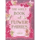 The Girls' Book of Flower Fairies
