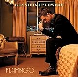 Flamingo by Flowers, Brandon (2010-09-28)【並行輸入品】