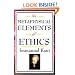 The Metaphysical Elements of Ethics