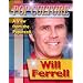 Will Ferrell (Popular Culture, a View from the Paparazzi)