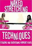 Naked Stretching Techniques