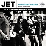 Are You Gonna Be My Girl