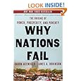Why Nations Fail: The Origins of Power, Prosperity, and Poverty