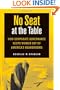 No Seat at the Table: How Corporate Governance and Law Keep Women Out of the Boardroom