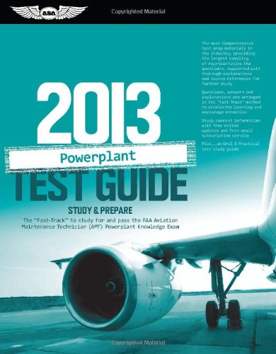 Powerplant Test Guide 2013: Study & Prepare The 