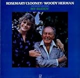 Rosemary Clooney / Woody Herman: My Buddy [Vinyl LP] [Stereo]