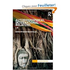 Autobiographical International Relations: I, IR