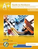 A+ Guide to Hardware (with Printed Access Card)
