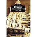 Downey's Aerospace History, 1947-1999 (Images of America Series) (Paperback)