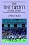 The Tiny Twenty: A True Story