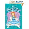 The Tiara Club at Ruby Mansions 1: Princess Chloe and the Primrose Petticoats