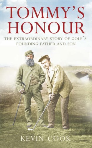 City Travel Guides Discounted  Search : Tommy's Honour: The Extraordinary Story of Golf's Founding Father and Son