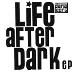 Life After Dark - Ep