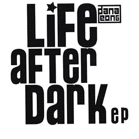 Life After Dark - Ep