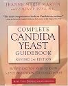 Complete Candida Yeast Guidebook, Revised 2nd Edition: Everything You Need to Know About Prevention, Treatment & Diet