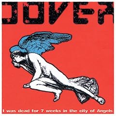 I Was Dead for Seven Weeks in the City of Angels