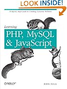 Learning PHP, MySQL, and JavaScript (Animal Guide)