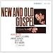 New And Old Gospel