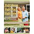 Right House, Right Place, Right Time: Community and Lifestyle Preferences of Boomers and Silents