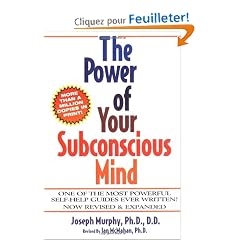 The Power of Your Subconscious Mind: One of the Most Powerful Self-Help Guides Ever Written