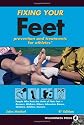 Fixing Your Feet: Prevention and Treatments for Athletes