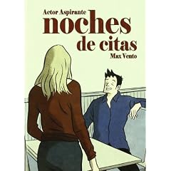 Actor aspirante - noche de citas (Novela Grafica (dolmen))