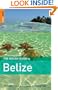 The Rough Guide to Belize, Third Edition