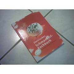 Steirisches Schmankerl-Kochbuch