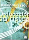 Educacion Fisica / Physical Education: Eso 1