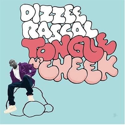 Dizzee Rascal『Tongue N' Cheek』