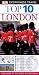 Top 10 London (Eyewitness Top 10 Travel Guides)