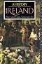 A History of Ireland: From the Earliest Times to 1922