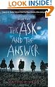 The Ask and the Answer: Chaos Walking: Book Two