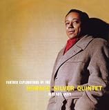 Further Explorations By the Horace Silver Quintet