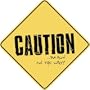 " CAUTION : BRAUN ON THE WAY " CROSSING SIGN