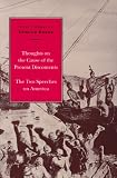 Select Works of Edmund Burke: A New Imprint of the Payne Edition : Thoughts on the Present Discontents ; The Two Speeches on America: 