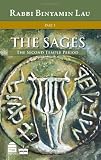 The Sages: The Second Temple Period; Character, Context & Creativity (Sages: Character, Context & Creativty)
